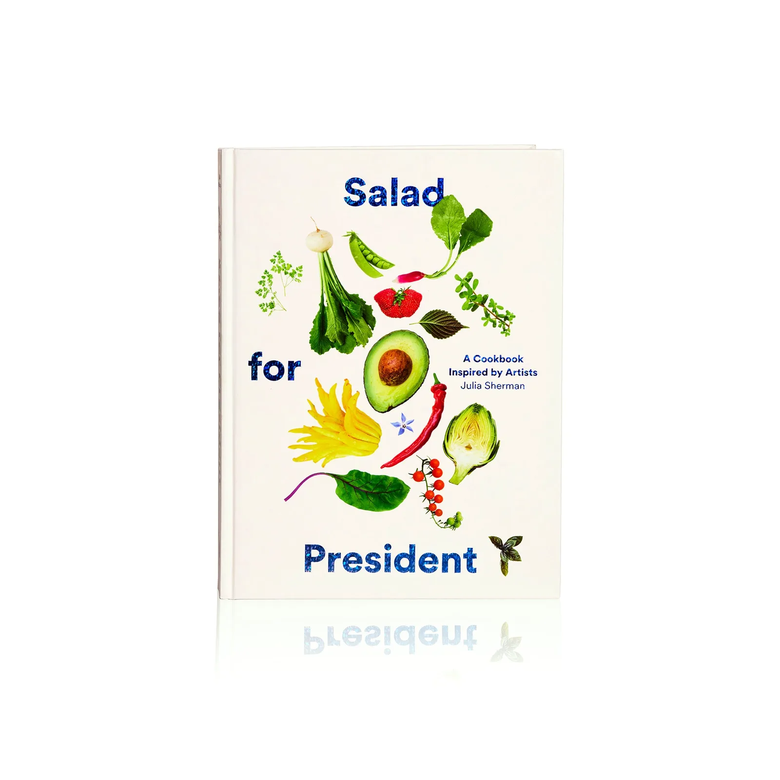 Salad for President by Julia Sherman 1