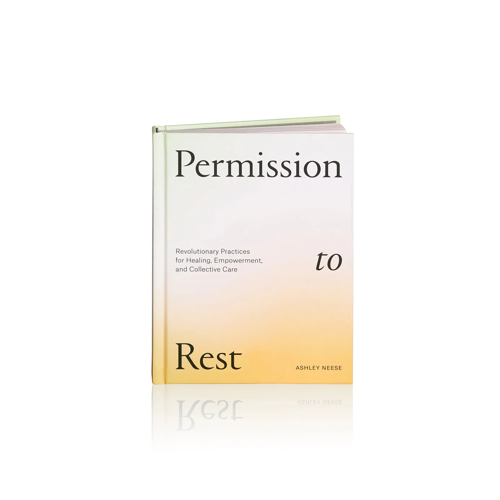Permission to Rest by Ashley Neese 1